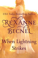When Lightning Strikes - Rexanne Becnel