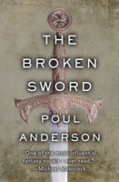 The Broken Sword - Poul Anderson