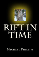 Rift in Time - Michael Phillips