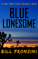 Blue Lonesome - Bill Pronzini