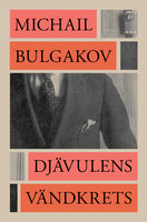 Djävulens vändkrets - Michail Bulgakov