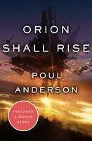 Orion Shall Rise - Poul Anderson