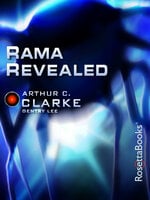 Rama Revealed - Arthur C. Clarke, Gentry Lee