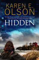 Hidden - Karen E. Olson