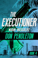 Miami Massacre - Don Pendleton