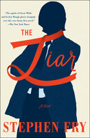 The Liar: A Novel - Stephen Fry