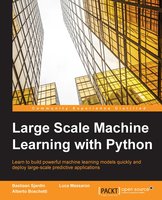 Large Scale Machine Learning with Python - Luca Massaron, Bastiaan Sjardin, Alberto Boschetti