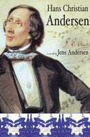 Hans Christian Andersen: A New Life - Jens Andersen