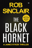 The Black Hornet - Rob Sinclair