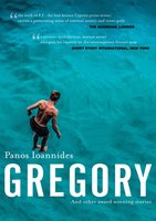 GREGORY and other stories - Panos Ioannides