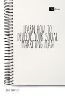 Learn How to Develop Your Social Marketing Plan - Dale Carnegie, Sheba Blake