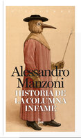 Historia de la columna infame - Alessandro Manzoni