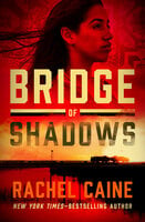 Bridge of Shadows - Rachel Caine