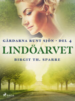 Lindöarvet - Birgit Th Sparre