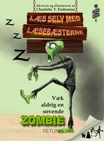 Væk aldrig en sovende zombie - Charlotte T. Frobenius