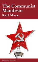 The Communist Manifesto - Redhouse, Karl Marx