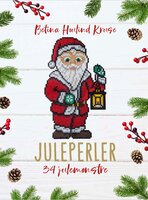 Juleperler: 34 julemønstre - Betina Houlind Kruse