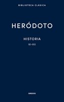 Historia. Libros VI-VII - Heródoto