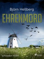 Ehrenmord - Schweden-Krimi - Björn Hellberg