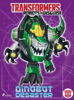 Transformers - Robots in Disguise - Dinobot-Desaster - John Sazaklis