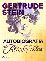Autobiografia di Alice Toklas - Gertrude Stein