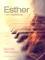 Esther - en rejsebog - Pernille Tønnesen