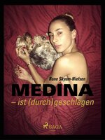 Medina: ist (durch)geschlagen - Rune Skyum-Nielsen