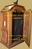 The Kinetoscope - Barry Anthony, Richard Brown
