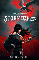 Der Lotuskrieg 1 - Stormdancer: Stormdancer - Jay Kristoff