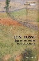 Septologien V: Det andet navn - Jon Fosse