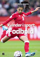 Kvinder i sport - Fodbold - Frida Bejder Klausen