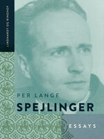 Spejlinger: Essays - Per Lange