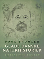 Glade danske naturhistorier - Poul Thomsen