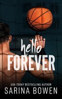 Hello Forever - Sarina Bowen