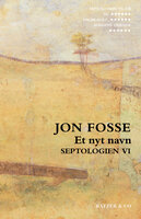 Septologien VI - Jon Fosse