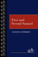 First and Second Samuel - Eugene H. Peterson