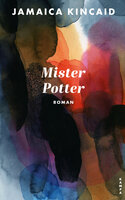Mister Potter - Jamaica Kincaid