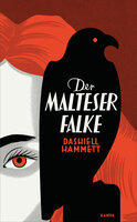 Der Malteser Falke - Dashiell Hammett
