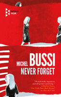 Never Forget - Michel Bussi