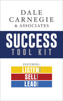 Dale Carnegie & Associates Success Tool Kit - Dale Carnegie & Associates