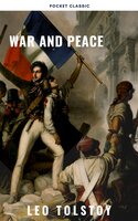 War and Peace - Lev Nikolayevich Tolstoy, Pocket Classic