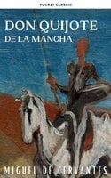 Don Quijote de la Mancha - Miguel De Cervantes, Pocket Classic