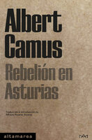 Rebelión en Asturias - Albert Camus