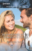 Reawakened by the Surgeon's Touch - Jennifer Taylor