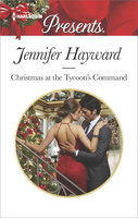 Christmas at the Tycoon's Command - Jennifer Hayward
