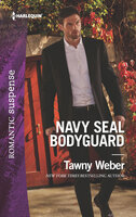 Navy SEAL Bodyguard - Tawny Weber