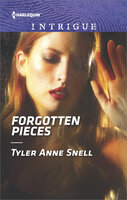 Forgotten Pieces - Tyler Anne Snell