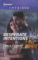 Desperate Intentions - Carla Cassidy