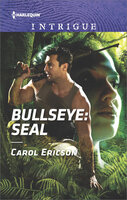 Bullseye: SEAL - Carol Ericson