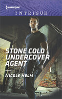Stone Cold Undercover Agent - Nicole Helm